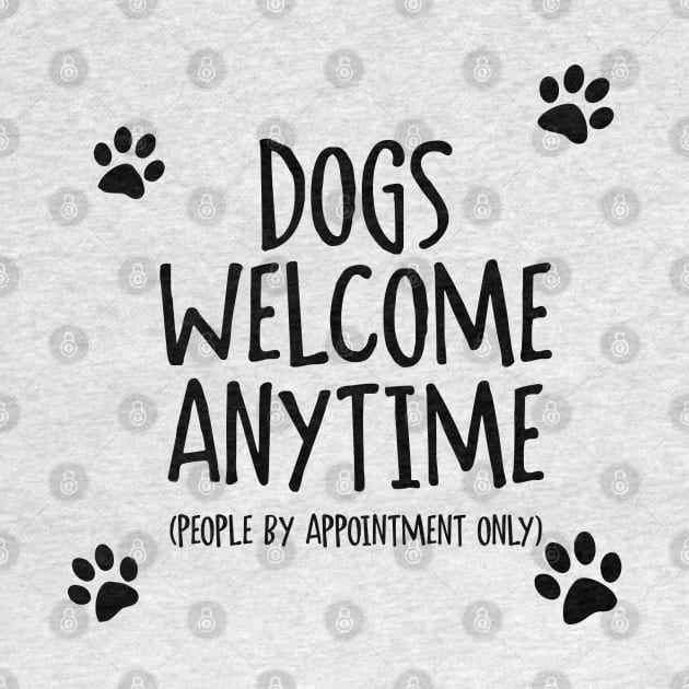 Dogs Welcome Anytime by Venus Complete